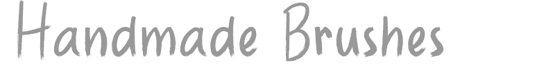 Handmade Brushes