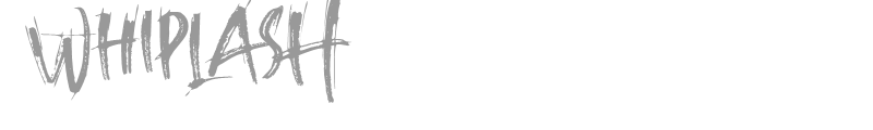 Whiplash