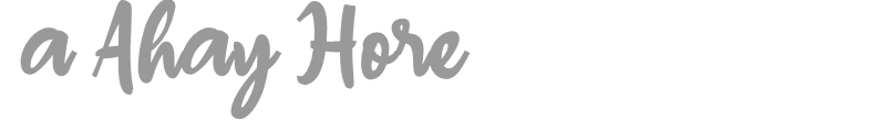 A Ahay Hore