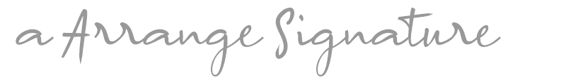 A Arrange Signature
