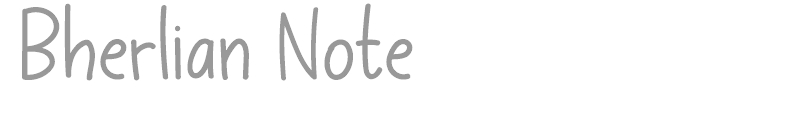 Bherlian Note