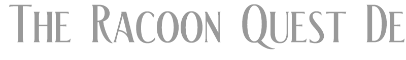 The Racoon Quest