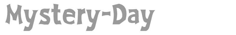 Mystery Day