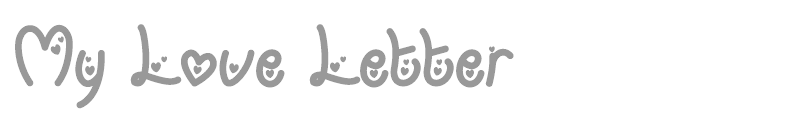 My Love Letter