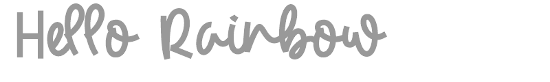 Hello Rainbow