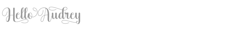 Hello Audrey