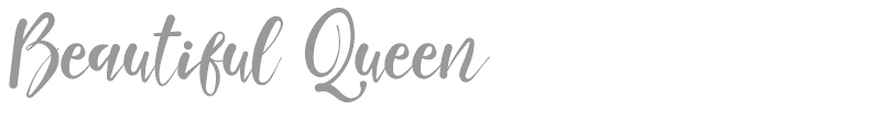 Beautiful Queen