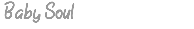 Baby Soul
