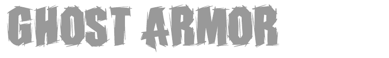 Ghost Armor