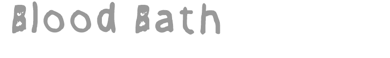 Blood Bath