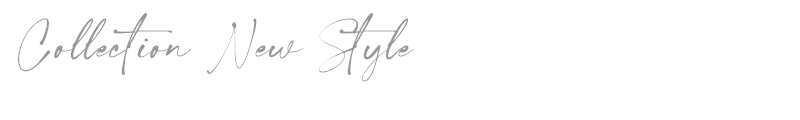 Collection New Style
