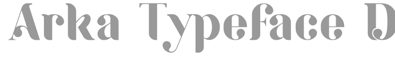 Arka Typeface