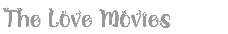 The Love Movies