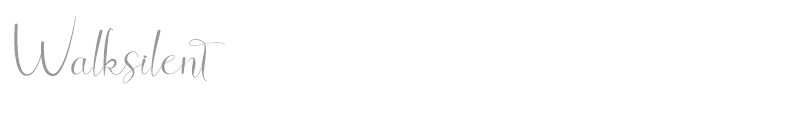 Walksilent