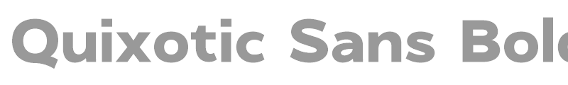Quixotic Sans