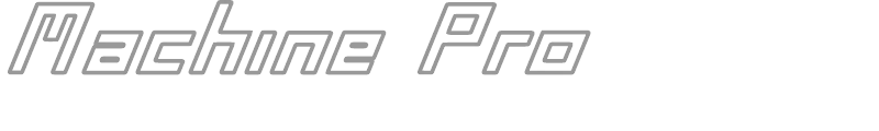 Machine Pro
