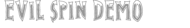 Evil Spin