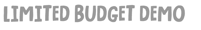 Limited Budget