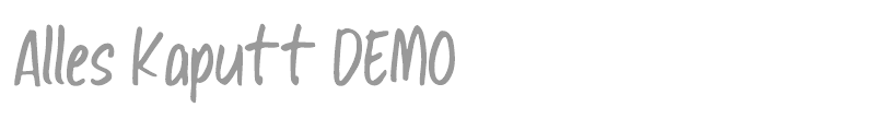Alles Kaputt