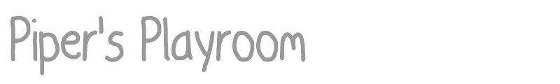 Piper's Playroom