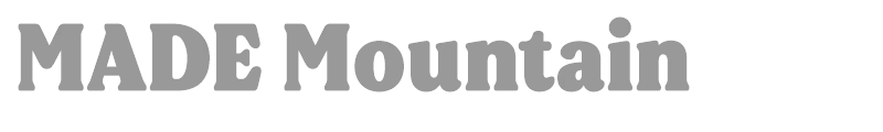 MADE Mountain