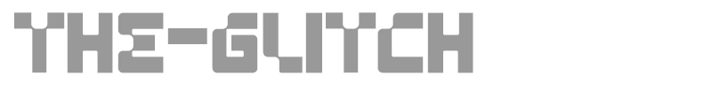 The Glitch