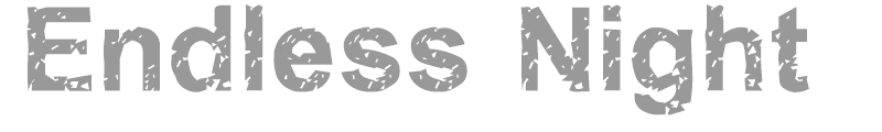 Endless Night