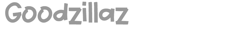 Goodzillaz