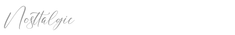 Nosttalgic