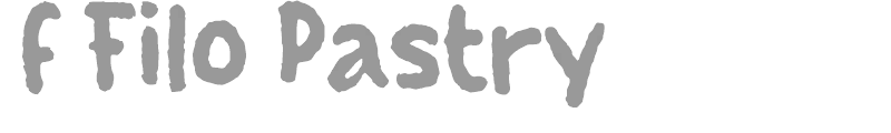 f Filo Pastry