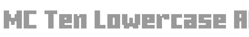 MC Ten Lowercase Alt