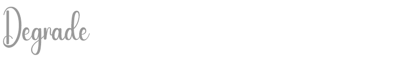Degrade