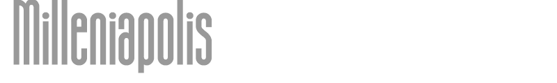 Milleniapolis