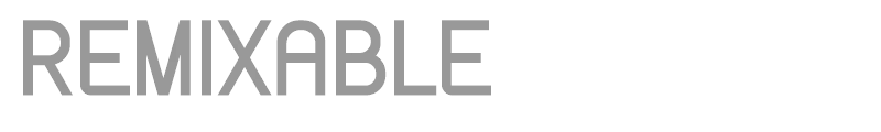 Remixable