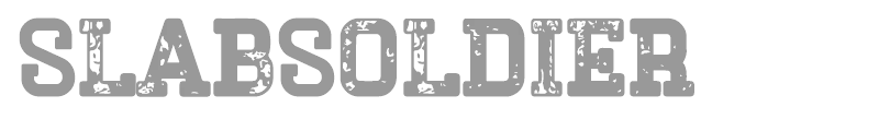 Slab Soldier