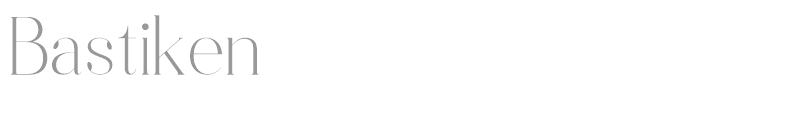 Bastiken