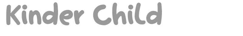 Kinder Child