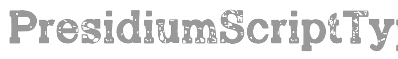 Presidium Script Typeface