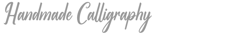 Handmade Calligraphy