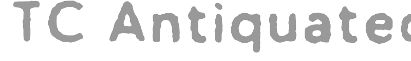 TC Antiquated Sans