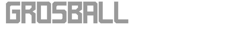Grosball