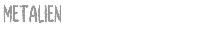 Metalien