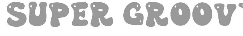 Super Groovy