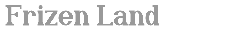 Frizen Land