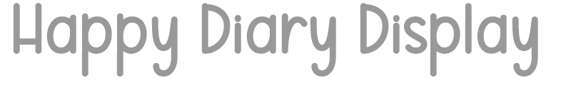 Happy Diary Display