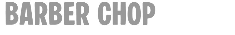 Barber Chop