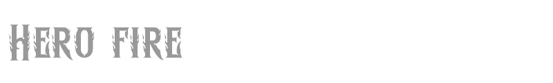 Hero fire