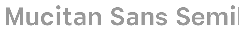 Mucitan Sans
