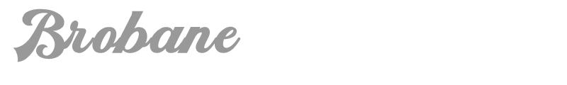 Brobane