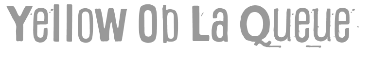 Yellow Ob La Queue